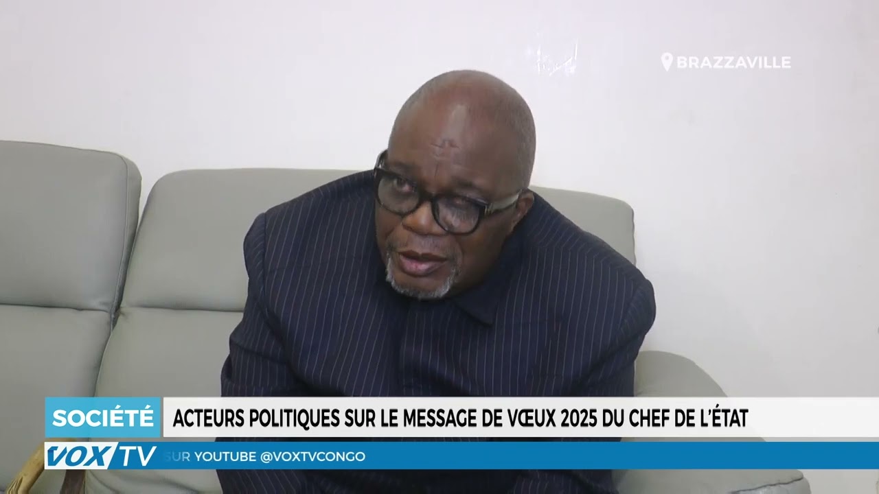 Acteurs politiques sur le message de vœux 2025 du chef de l’état