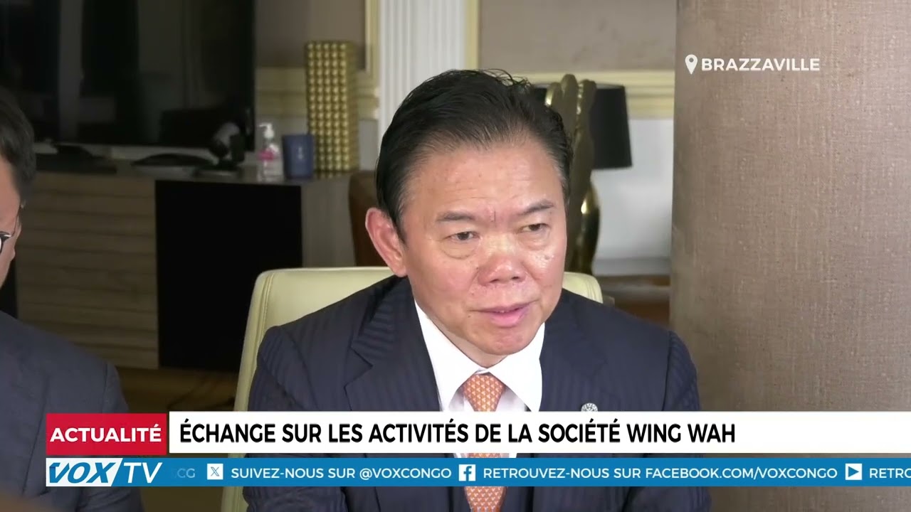 Échanges sur les activités et projets futurs de la société Wing Wah
