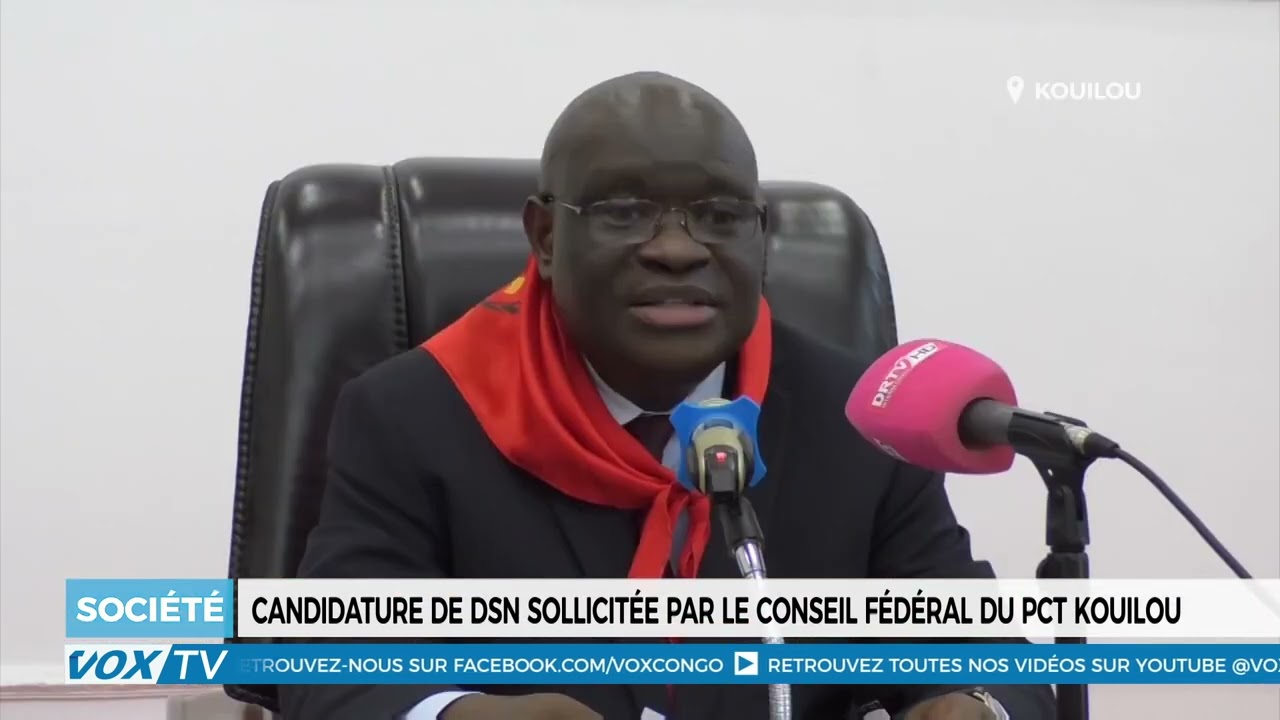 Le Conseil Fédéral du PCT Kouilou propose DSN comme candidat