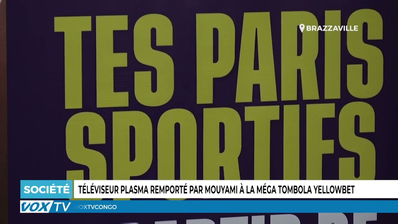 Téléviseur plasma remporté par Mouyami à la Méga Tombola Yellowbet