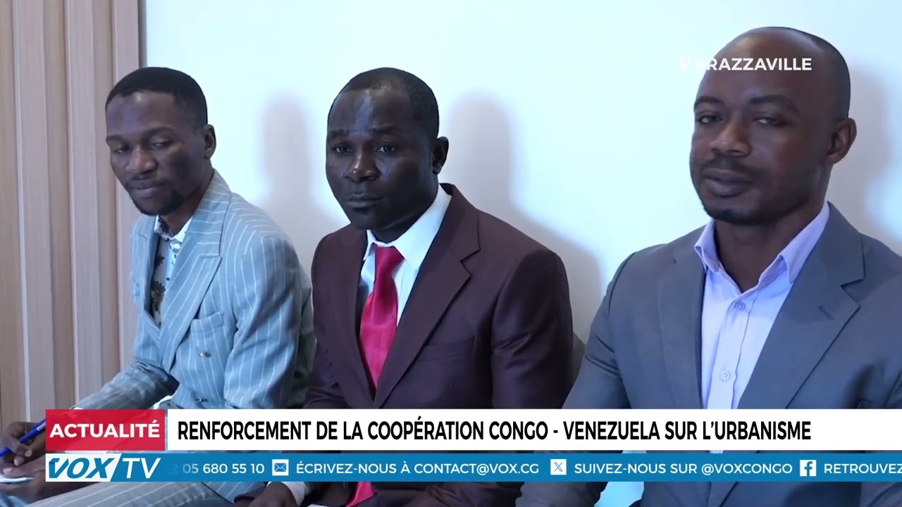 Renforcement de la cooperation Congo- Venezuela sur l&rsquo;urbanisme