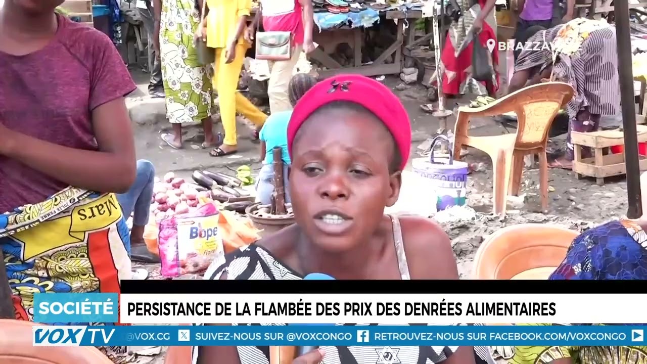 Persistance de la flambée des prix des denrées alimentaires