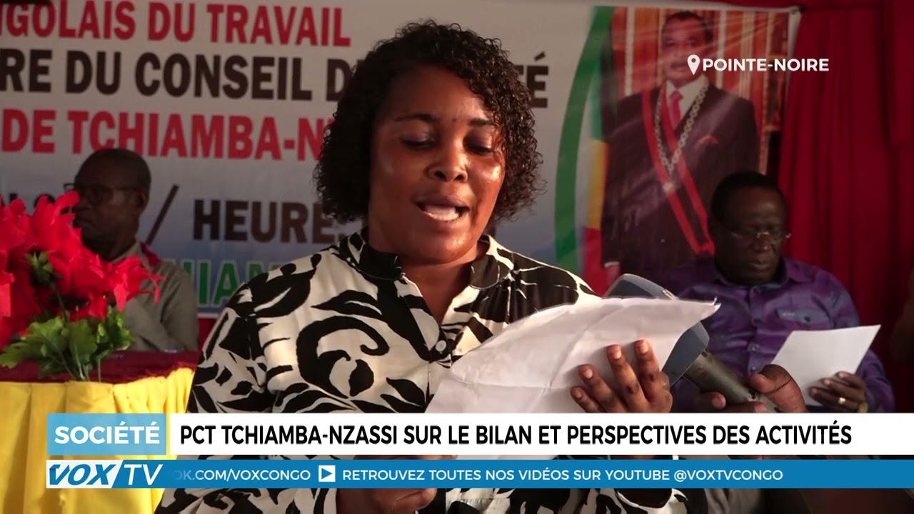Le Comité PCT Tchiamba Nzassi fait le bilan de ses activités et trace des perspectives.