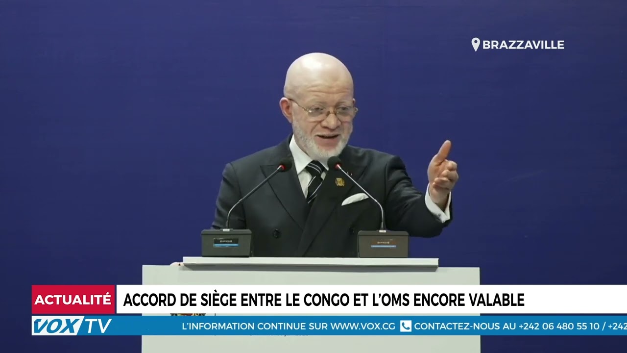 Accord de siège entre le Congo et l’OMS encore valable