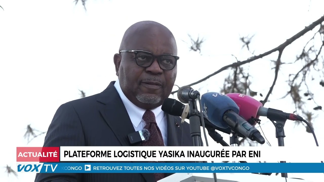 La plateforme logistique YASIKA inaugurée par ENI à Pointe-Noire