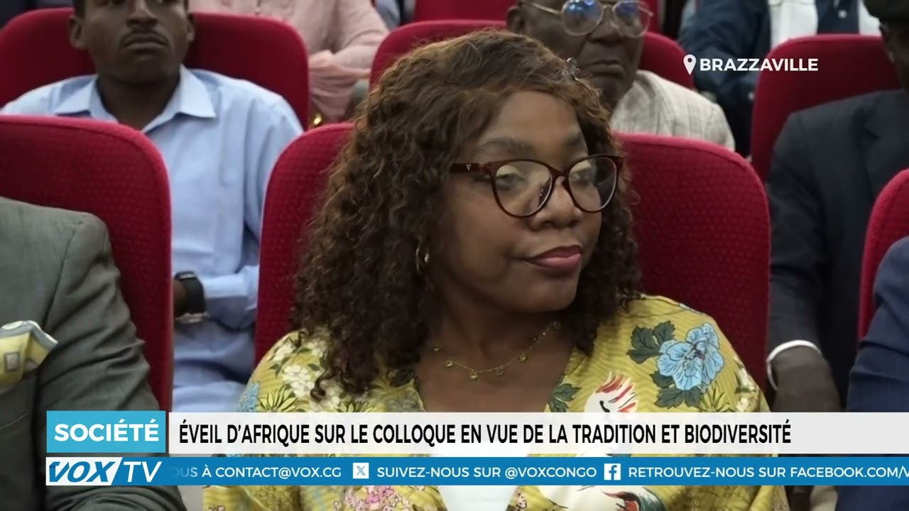 Éveil d&rsquo;Afrique : Colloque en vue sur tradition et biodiversité.