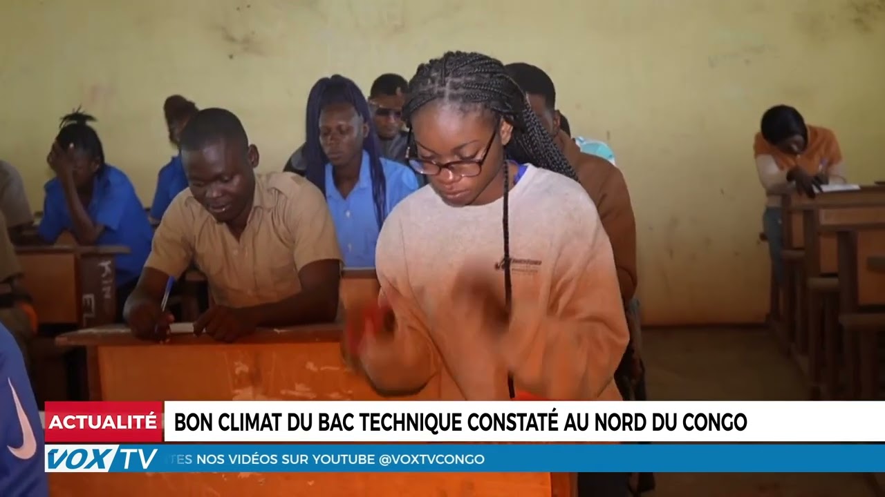 Bon climat du Bac technique constaté au Nord du Congo