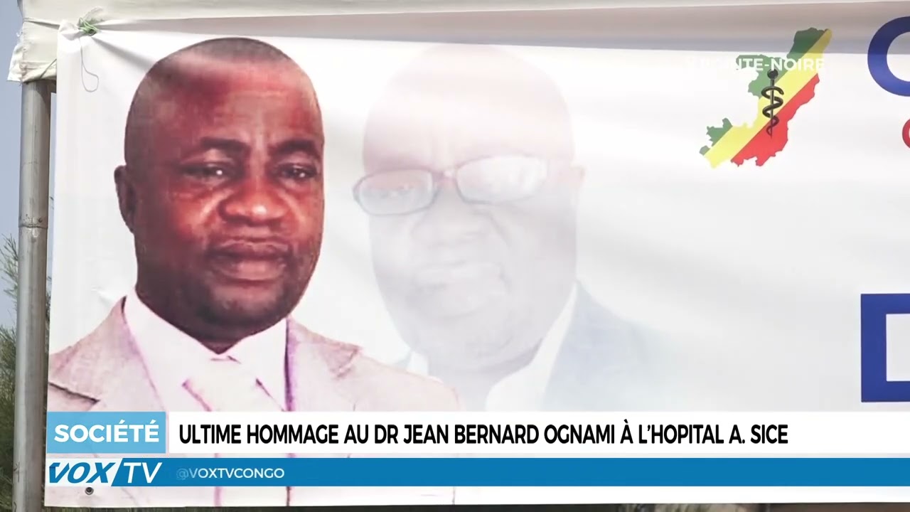 Ultime hommage au Dr Jean Bernard Ognami à l&rsquo;Hôpital Adolphe Sicé