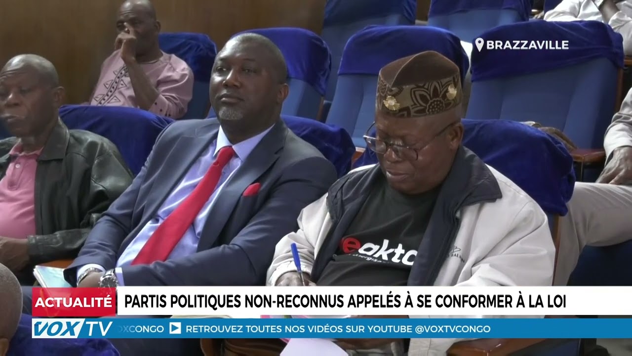 Partis politiques non reconnus appelés à se conformer à la loi