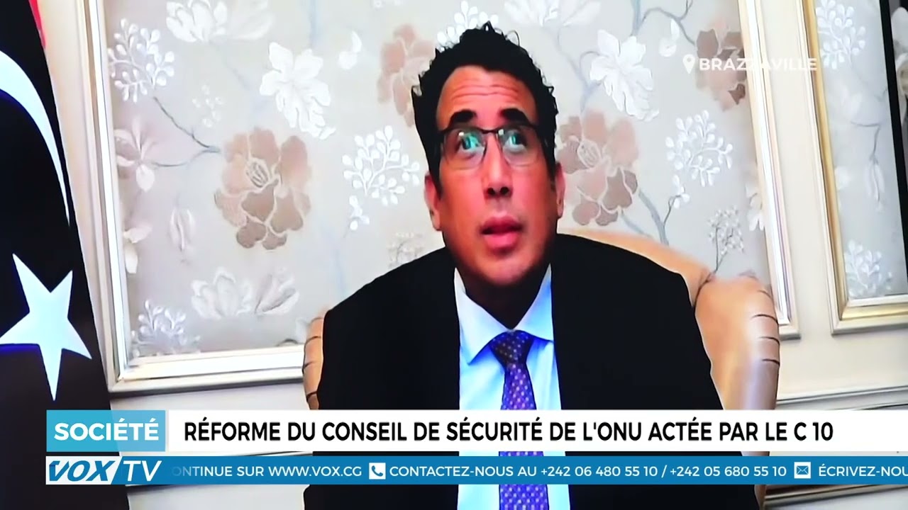 Réforme du conseil de sécurité de l&rsquo;ONU actée par le C10