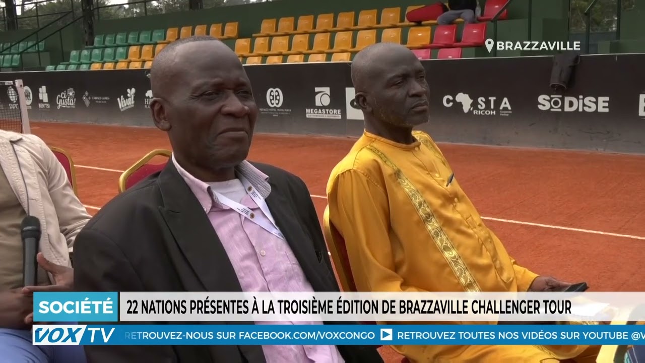 22 nations présentes à la troisième édition de Brazzaville Challenger tour