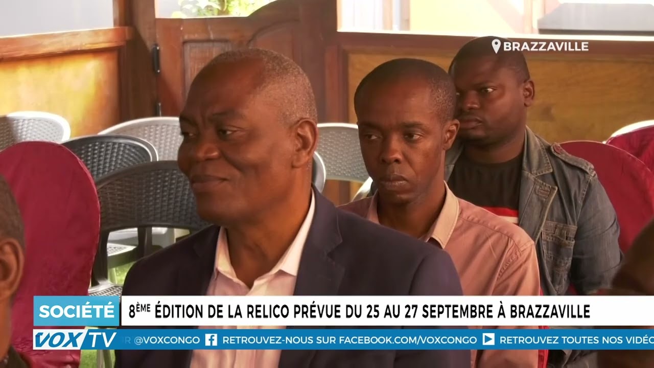 8ème édition de la Relico prévue du 25 au 27 septembre à Brazzaville