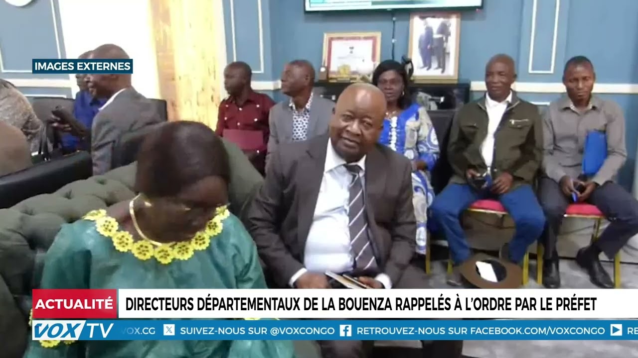 Directeurs Départementaux de la Bouenza rappelés à l’ordre par le préfet