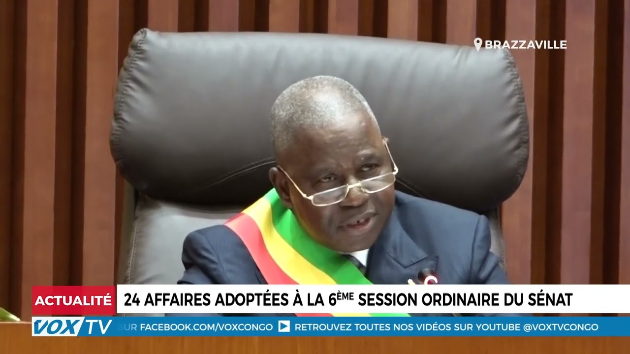 24 affaires adoptées à la 6ème session ordinaire du sénat