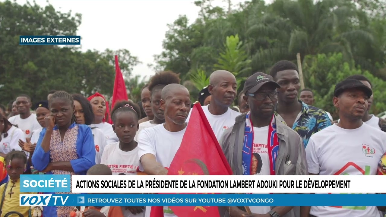 Actions sociales de la présidente de la Fondation Lambert Adouki pour le développement