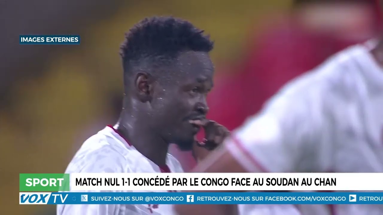 Match nul 1 1 concédé par le Congo face au Soudan au CHAN