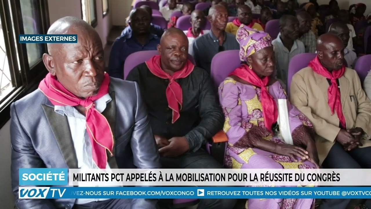 Militants du PCT appelés à la mobilisation pour la réussite du congrès