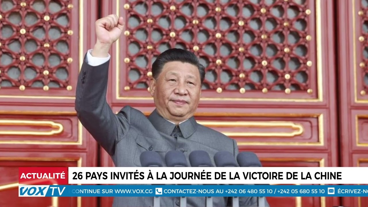 26 pays invités à la journée de la victoire de la Chine