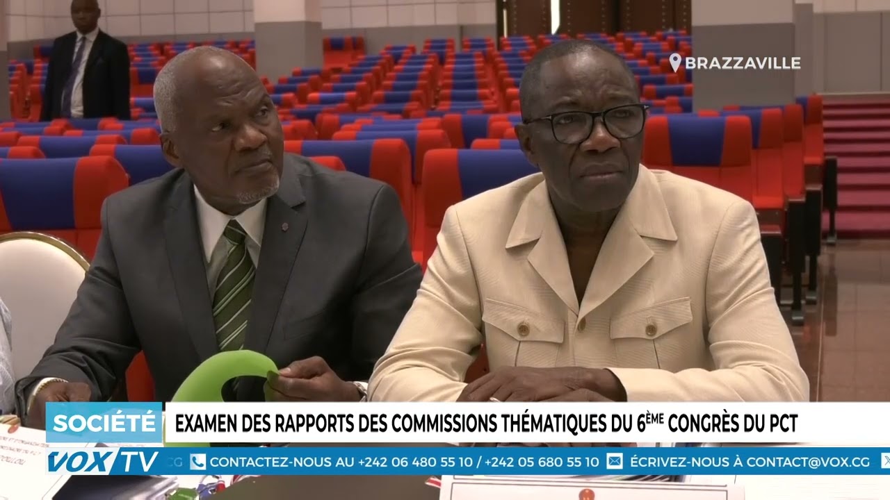 Examen des rapports des commissions thématiques du 6ème congrès du PCT