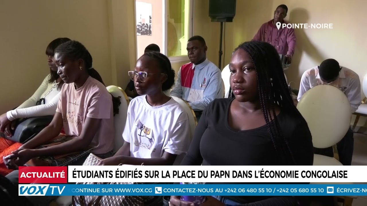 Étudiants édifiés sur la place du  PAPN dans l&rsquo;économie Congolaise