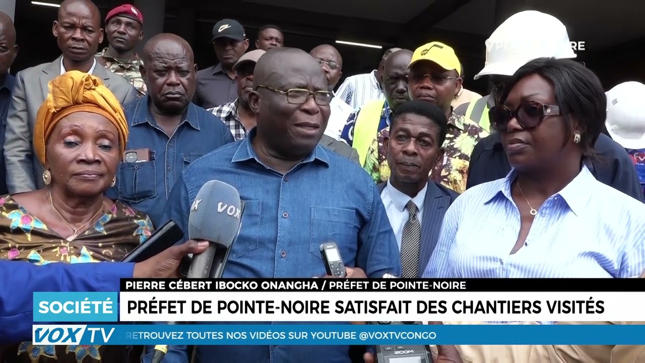 Prefet de Pointe-Noire satisfait des chantiers visités