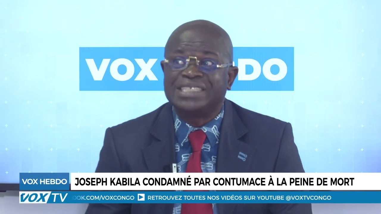 JOSEPH KABILA CONDAMNÉ PAR CONTUMACE À LA PEINE DE MORT | RENTRÉE SCOLAIRE 2025-2026