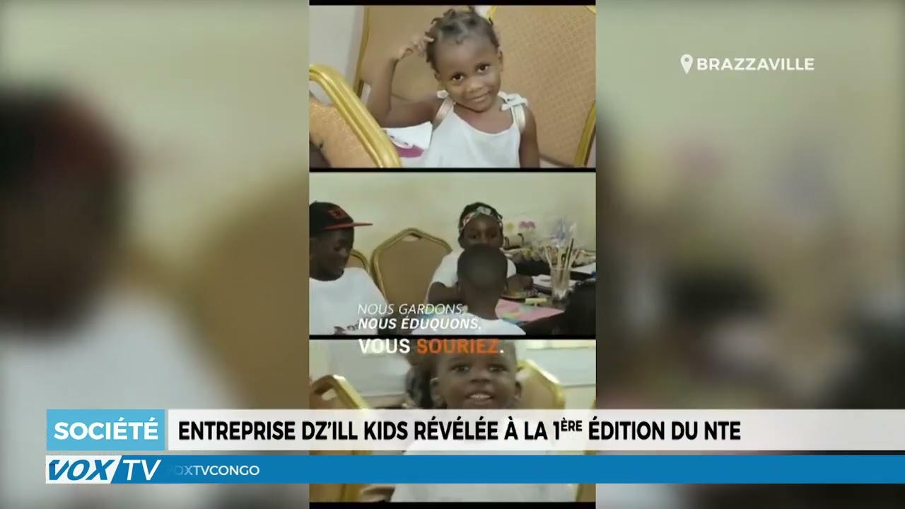 Entreprise Dz’ill kids révélée à la 1ère édition du NTE