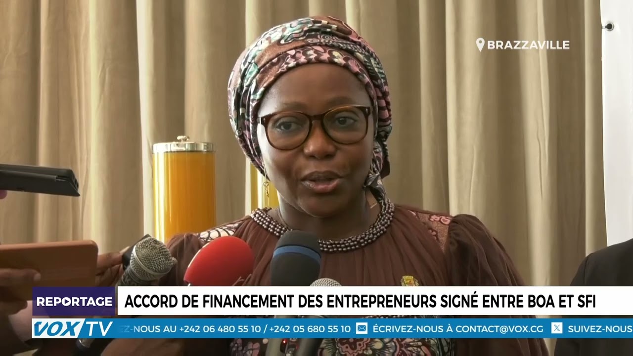 Accord de financement des entrepreneurs signés entre BOA et  SFI
