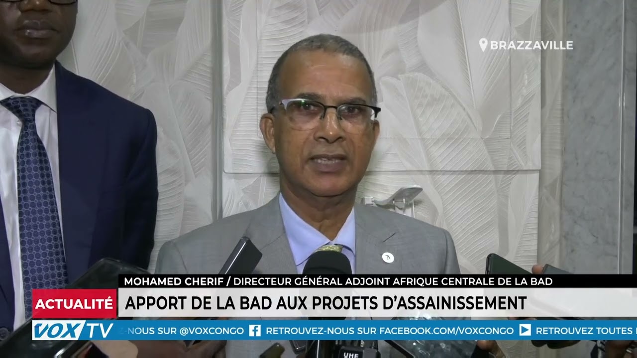 Apport de la BAD aux projets d’assainissement