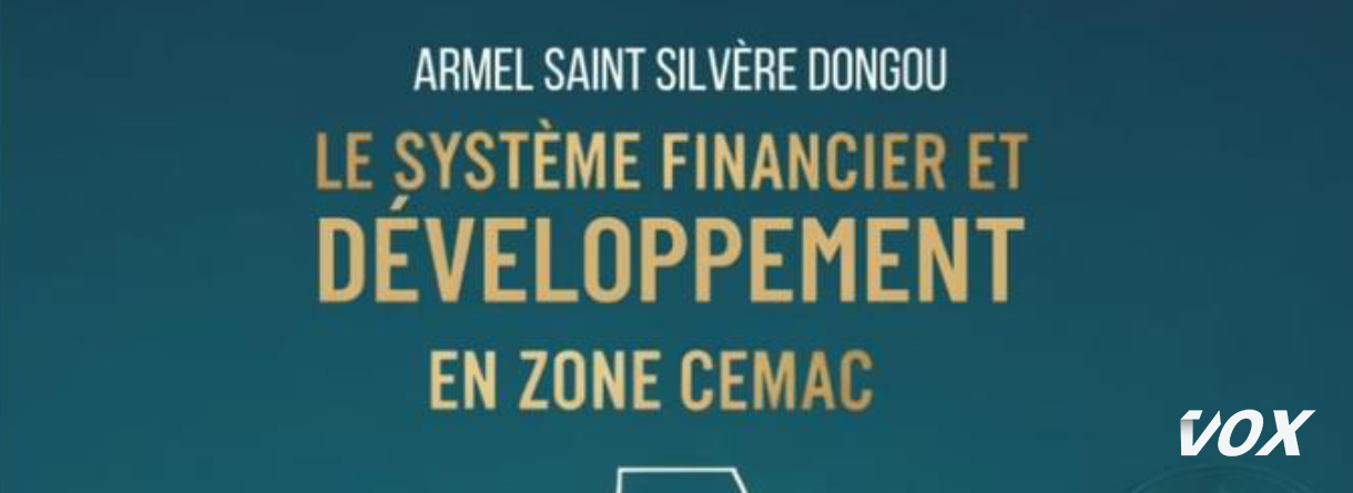 Un ouvrage de référence pour repenser le financement du développement en Afrique centrale