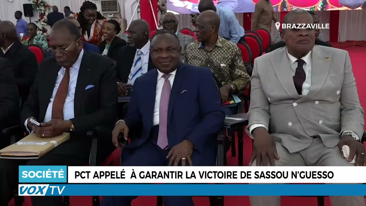 PCT appelé  à garantir la victoire de Sassou N’guesso