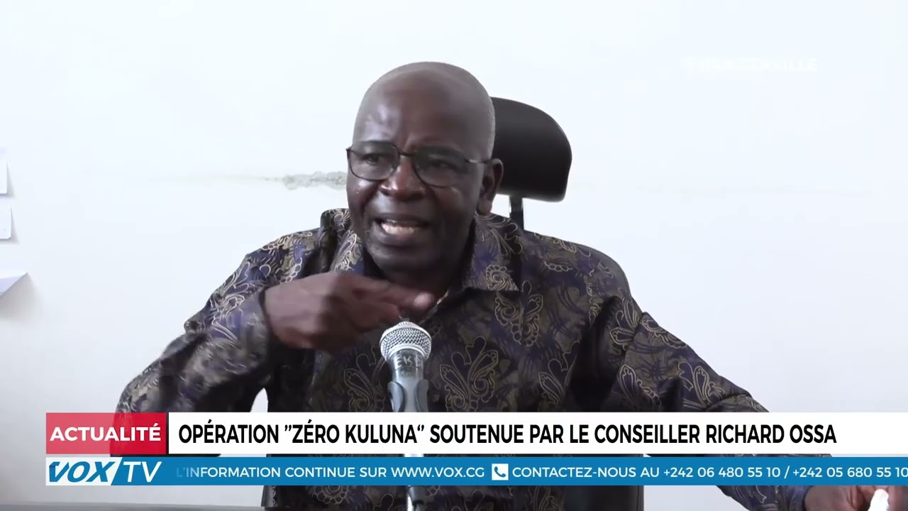Opération ’’zéro kuluna‘’ soutenue par le conseiller Richard OSSA