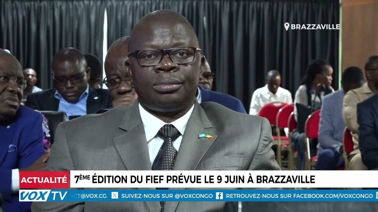 7ème édition du fief prévue le 9 juin à brazzaville