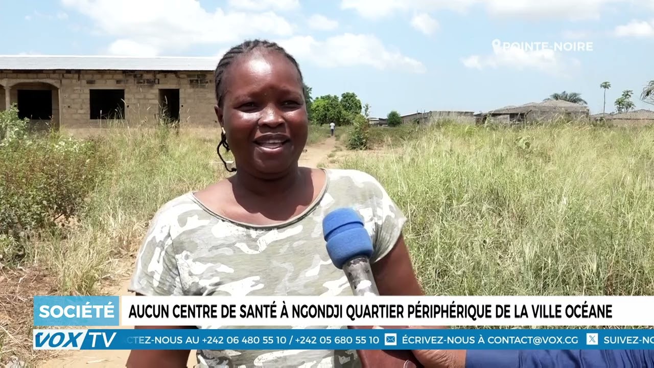 Aucun centre de santé à Ngondji quartier périphérique de la ville océane