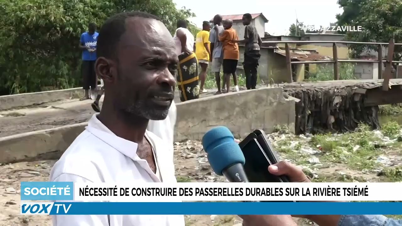 Urgence de construire des passerelles durables sur la rivière Tsiémé