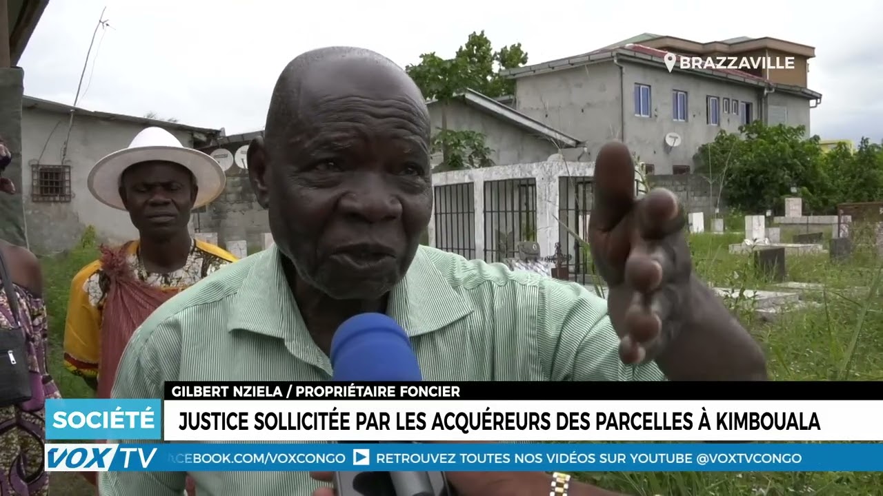 Justice sollicitée par les acquéreurs des parcelles à Kimbouala