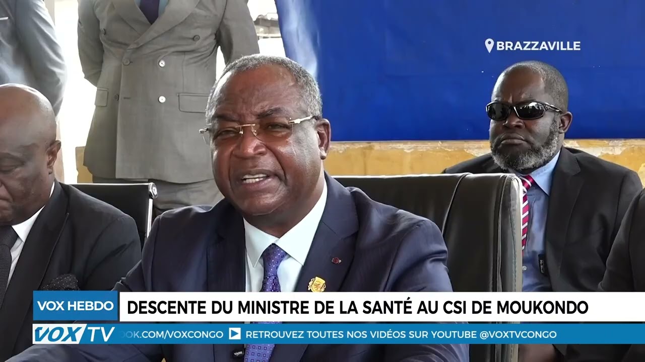 VOXHEBDO partie 2:  Descente du ministre de la Santé aux CSI de Moukondo