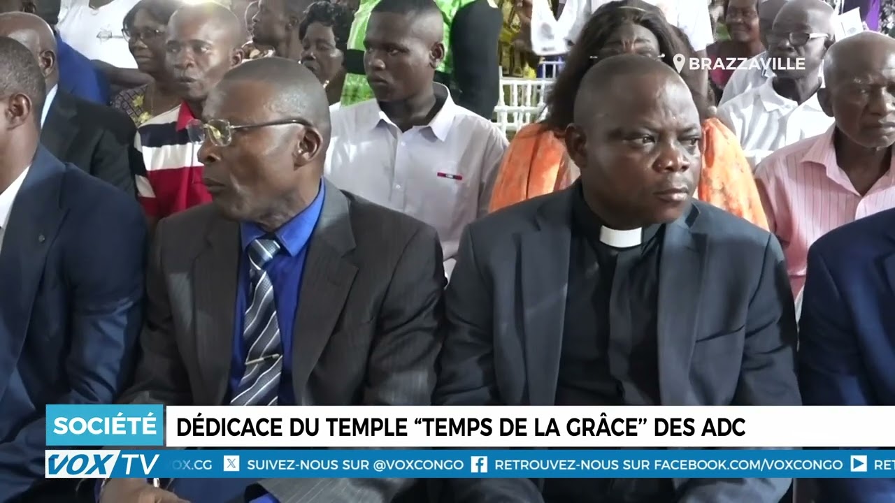 Dédicace du temple “temps de la grâce’’ des ADC