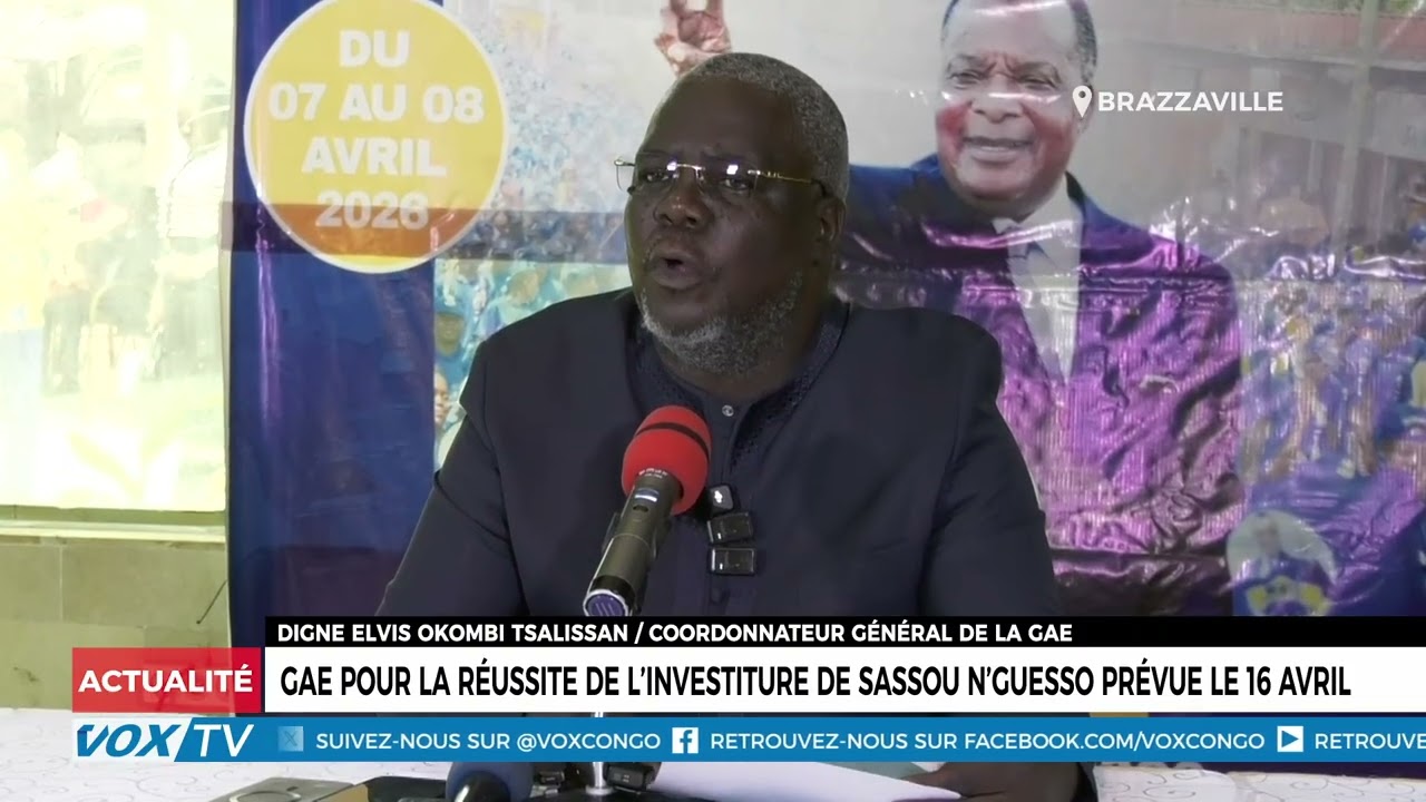 GAE sur  l’investiture de Denis Sassou N’Guesso prévue le 16 avril