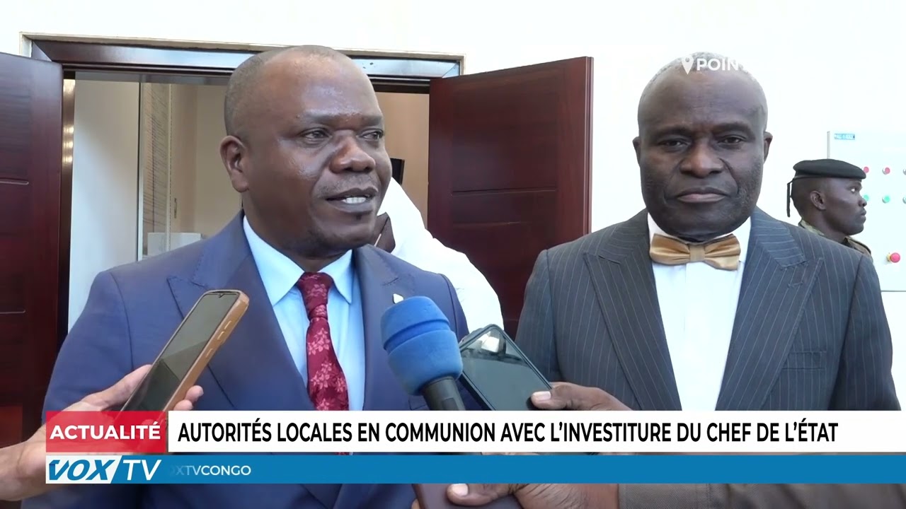 Autorités locales en communion avec l’investiture du Chef de l’état