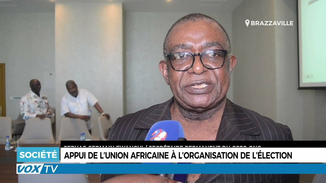 Appui de l’Union Africaine à l’organisation de l’élection