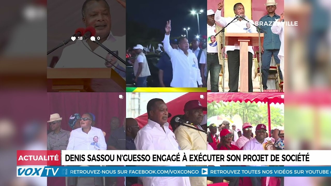 Denis SASSOU N’GUESSO engagé à exécuter son proJET de société
