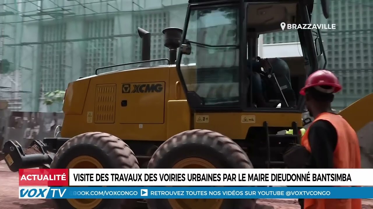 Visite des travaux des voiries urbaines par le maire Dieudonné BANTSIMBA