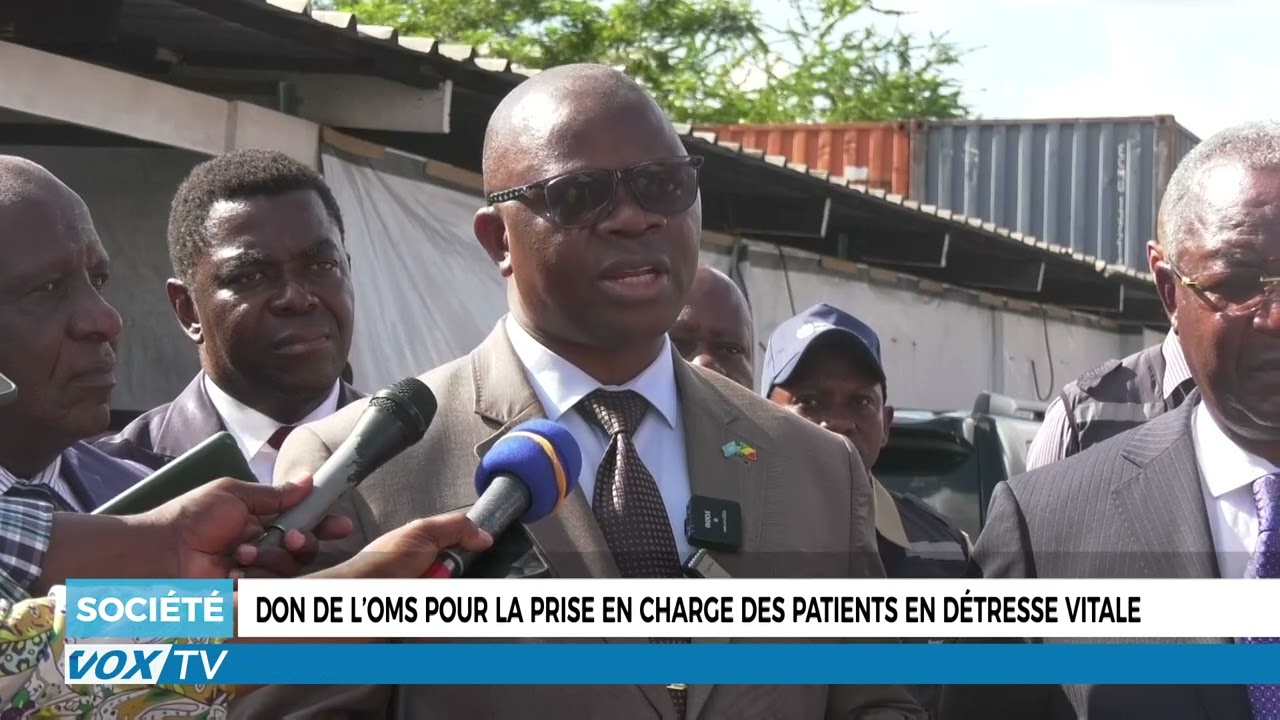 Don de l’OMS pour la prise en charge des patients en détresse vitale