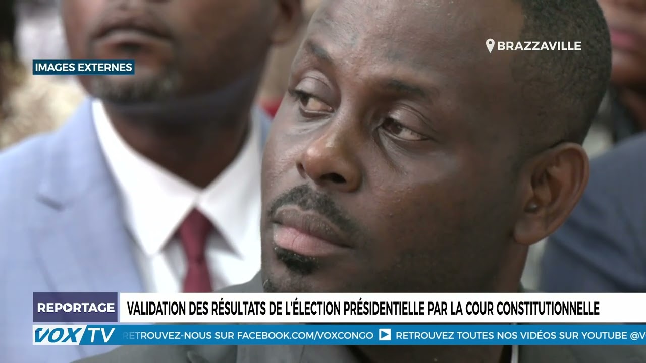 Validation des résultats de l’élection présidentielle par la cour constitutionnelle