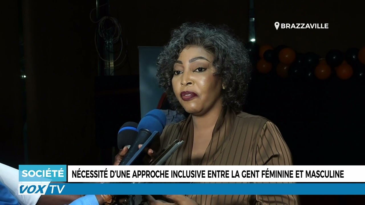 Nécessité d’une approche inclusive entre la gent féminine et masculine