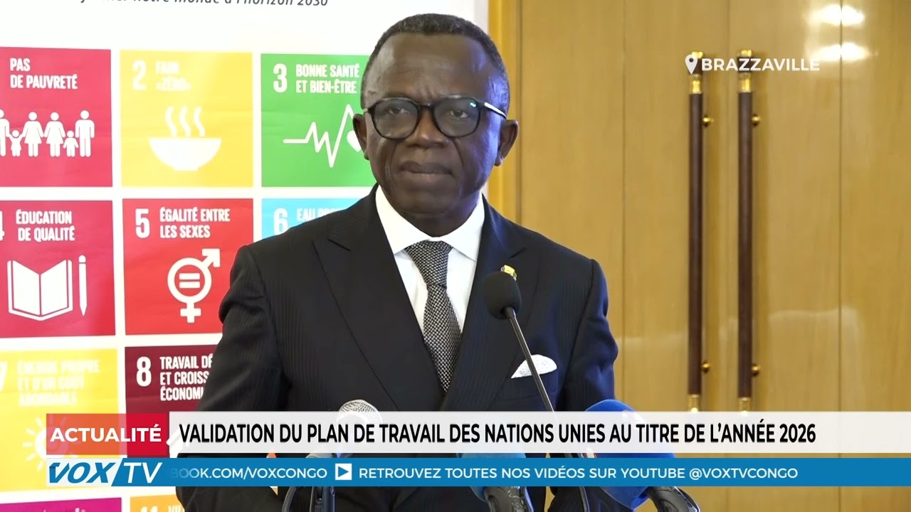 Validation du plan de travail des nations unies au titre de l’année 2026