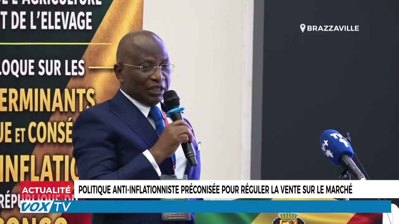 Politique anti inflationniste préconisée pour réguler la vente sur le marché