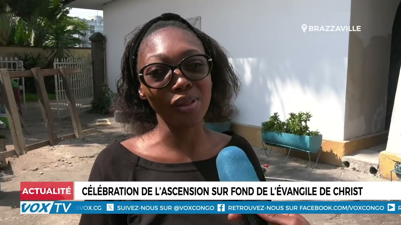 Célébration de l’Ascension sur fond de l’évangile de Christ