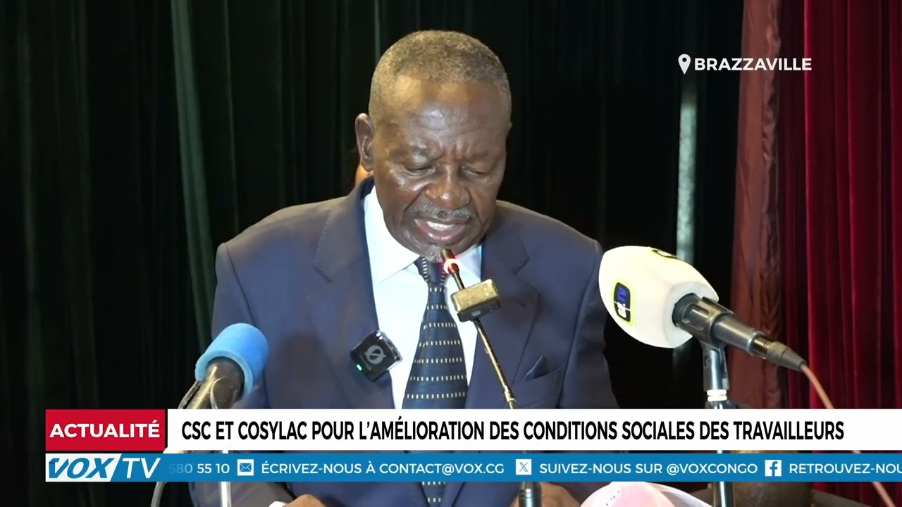 CSC et COSYLAC pour l’amélioration des conditions sociales des travailleurs